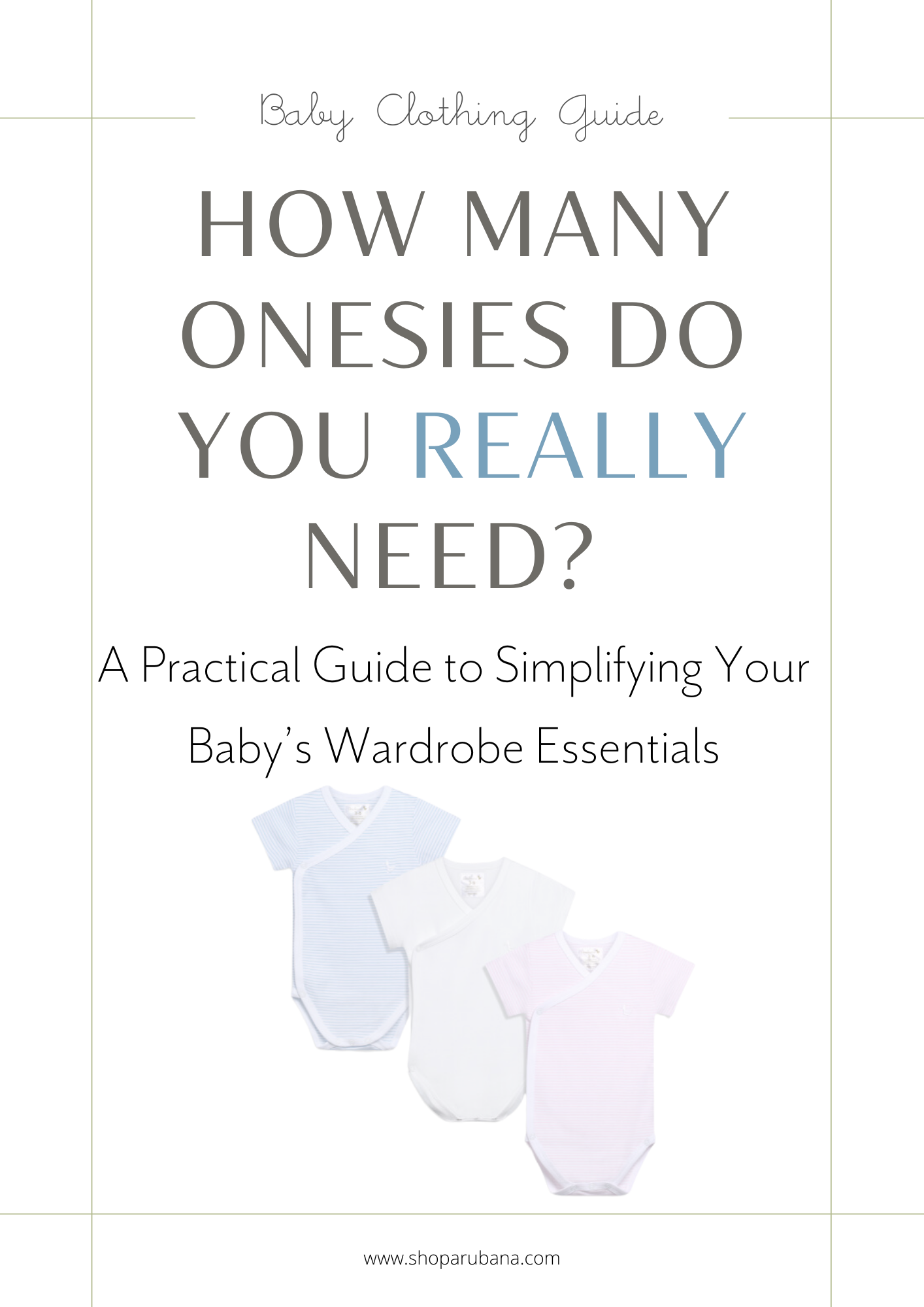 Baby Clothing Guide by Arubana